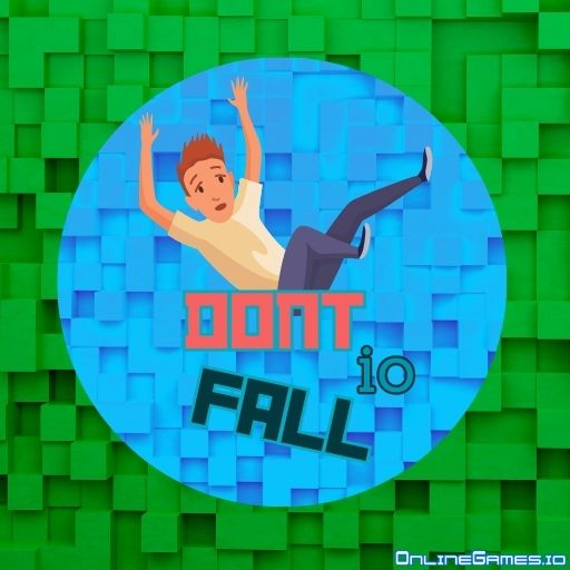 Dont Fall Io
